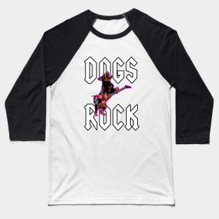 Dogs Rock #2 Baseball T-Shirt